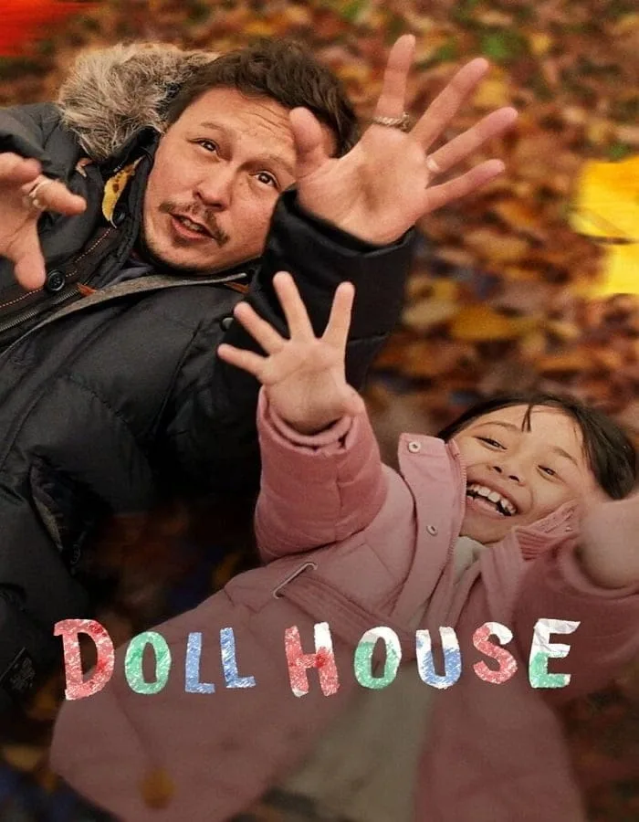 Doll House (2022) บ้านตุ๊กตา Doll House (2022) บ้านตุ๊กตา